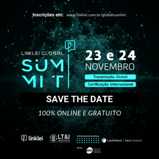 LinkLei Global Summit acontece hoje e amanhã e debate as transformações que impactam o mercado jurídico
