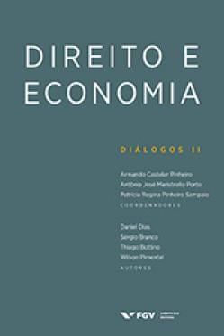 FGV Direito Rio lança o livro “Direito e economia: diálogos II”