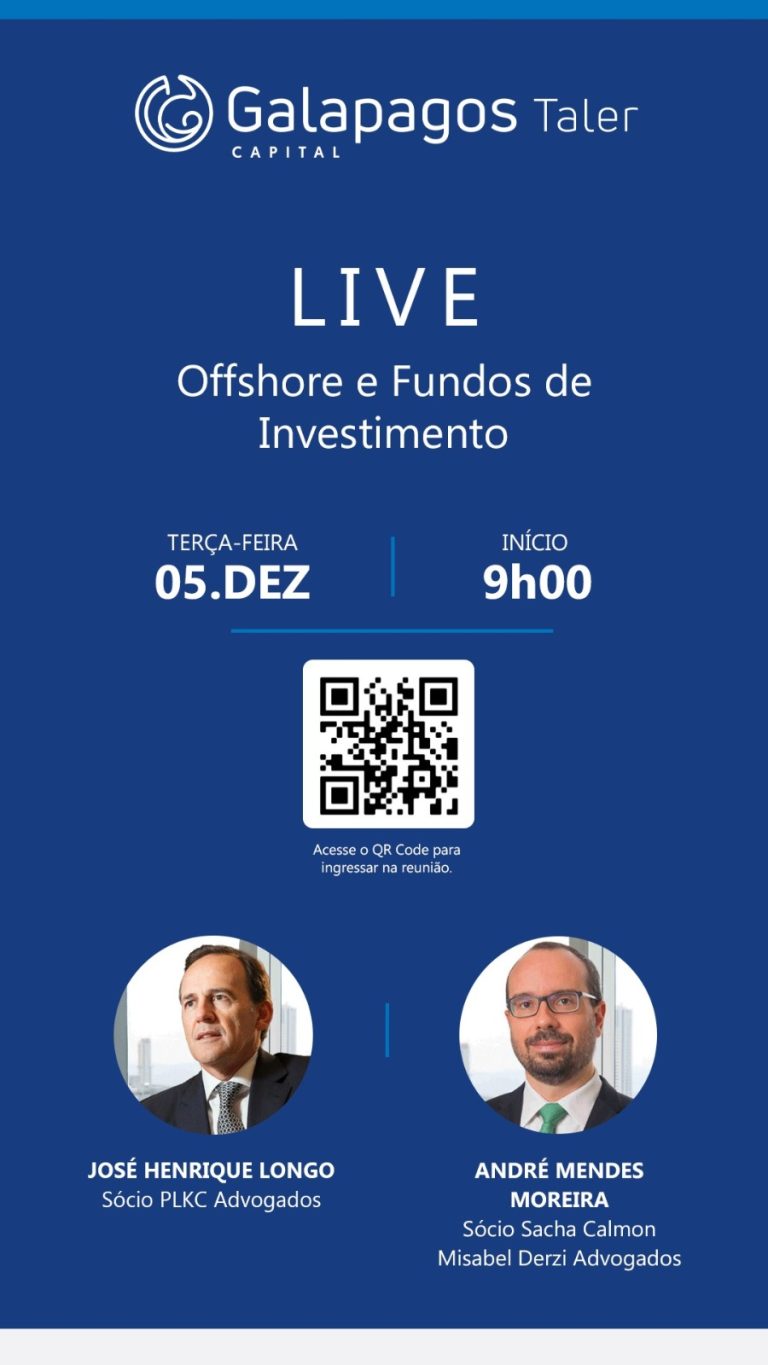 Offshore e Fundos de Investimento são tema de evento da Galapagos Taler Capital